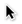 Arrow cursor
