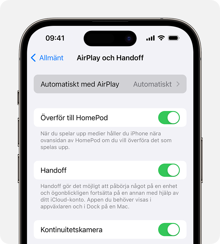 Automatiskt väljs för Automatiskt med AirPlay på iPhone-skärmen AirPlay och Handoff