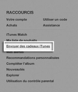 iTunes : envoi de cadeaux iTunes - Assistance Apple