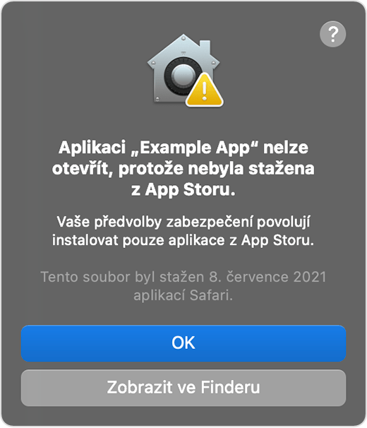 Výstražné okno macOS: Aplikaci nelze otevřít, protože nebyla stažena z App Storu.