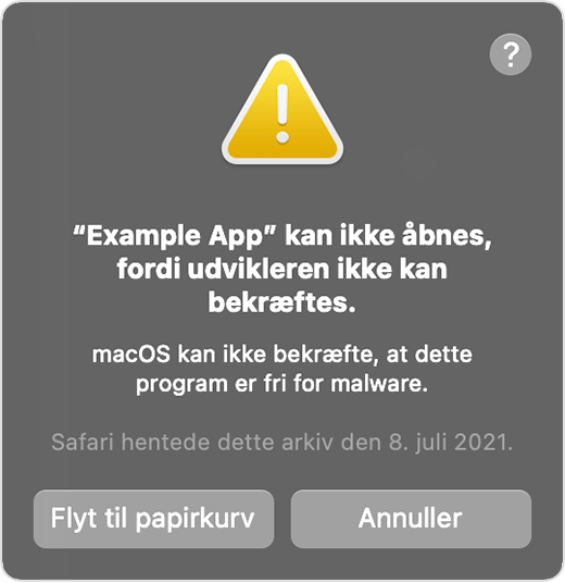 Advarsel i macOS-vindue: Programmet kan ikke åbnes, fordi udvikleren ikke kan bekræftes.
