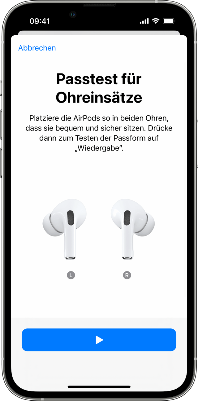 Verwende den "Passtest für Ohreinsätze" auf dem iPhone.