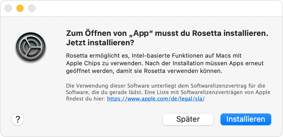 Warnung: Zum Öffnen der App musst du Rosetta installieren. Jetzt installieren?