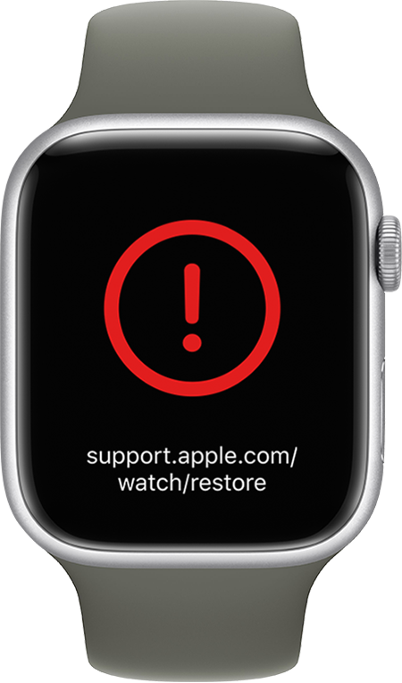 Apple Watch screen showing a red exclamation point in red circle and support.apple.com/watch/restore