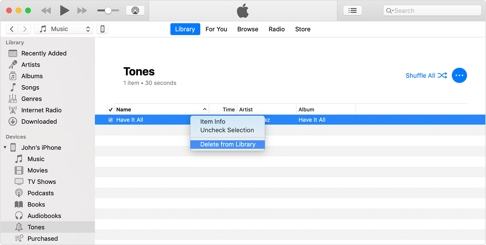 An iTunes window showing the Tones section of John's iPhone. "Have It All" is selected, and a menu with "Delete from Library" highlighted is in the foreground. 