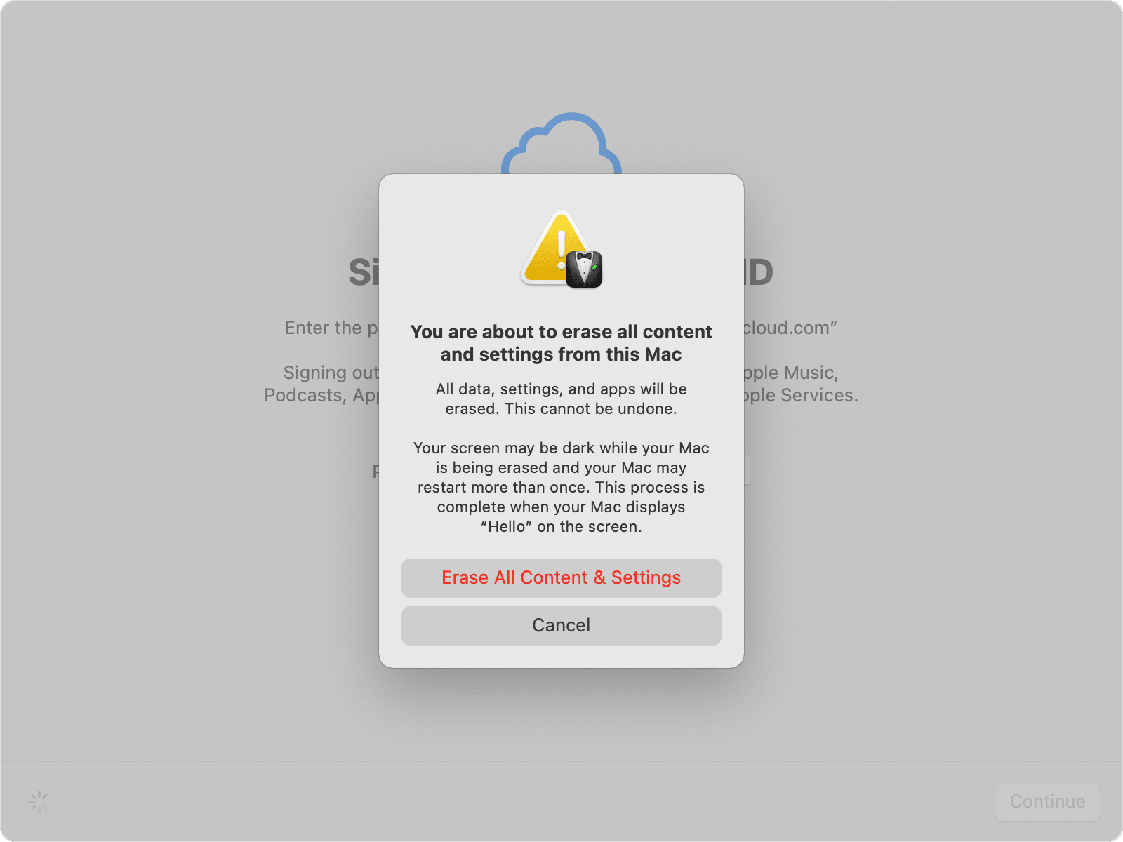 "You are about to erase all content and settings from this Mac" popup window