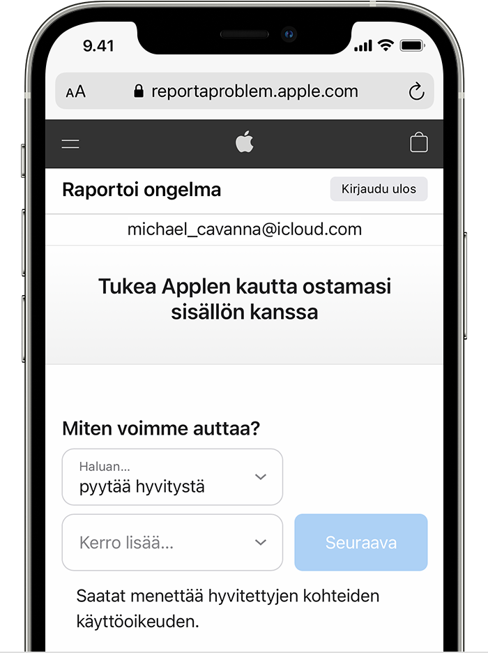 iPhone, jossa näkyy Report a Problem -sivusto, jossa voit pyytää hyvitystä. Kun olet valinnut Request a refund (Pyydä hyvitystä), valitse syy, miksi pyydät hyvitystä.