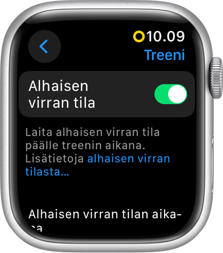 Apple Watch, jossa näkyy Treeni-asetusten alhaisen virran tila