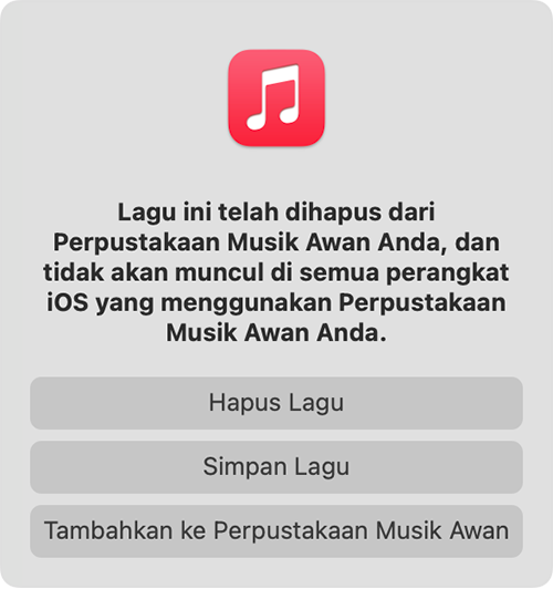 Pesan yang menyatakan bahwa lagu ini telah dihapus di perangkat lain dan pilihan untuk menghapus, menyimpan, atau menambahkan lagu ke Perpustakaan Musik Awan.