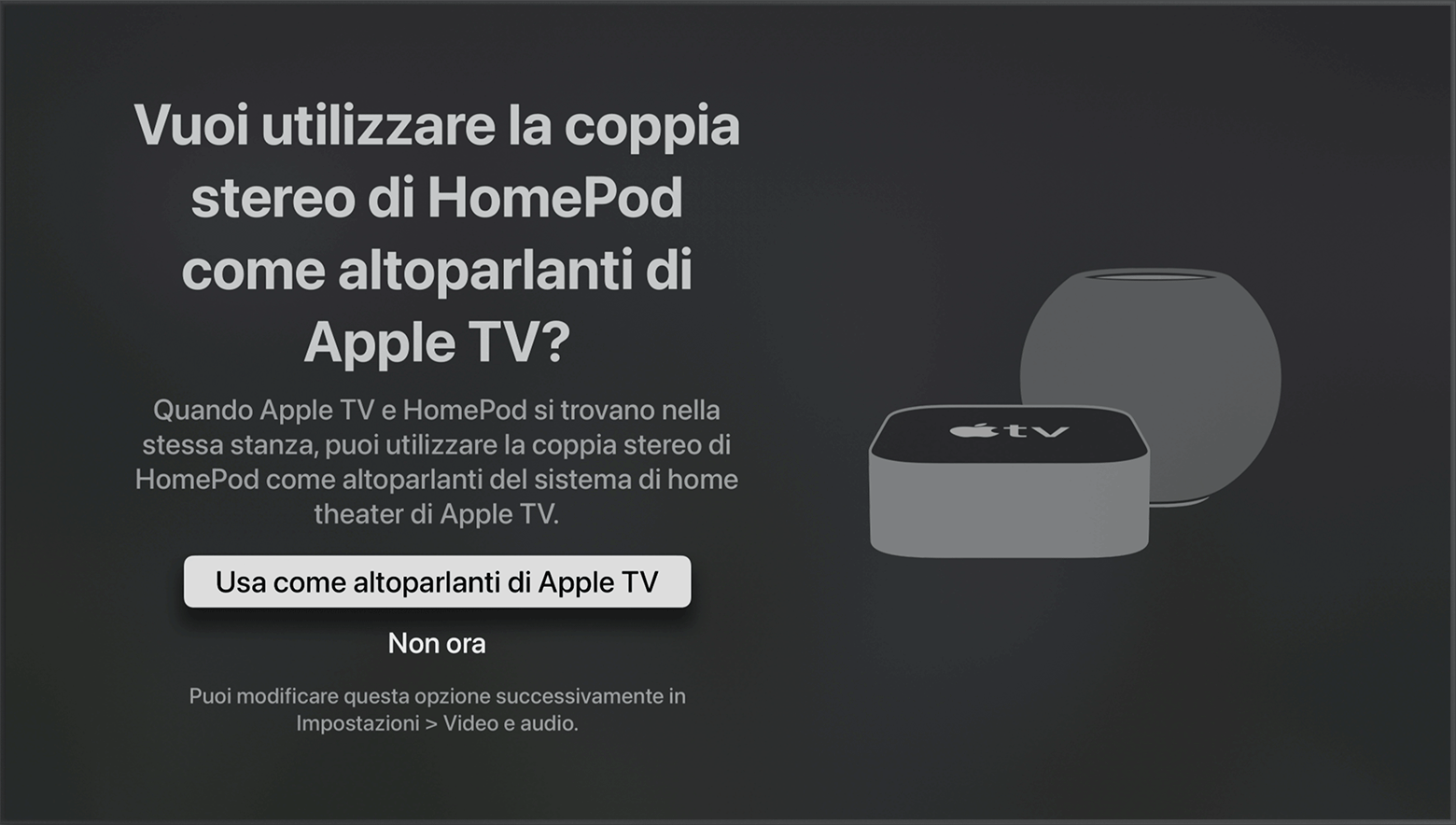 Istantanea di tvOS che mostra la richiesta di usare gli altoparlanti HomePod come altoparlanti di Apple TV.