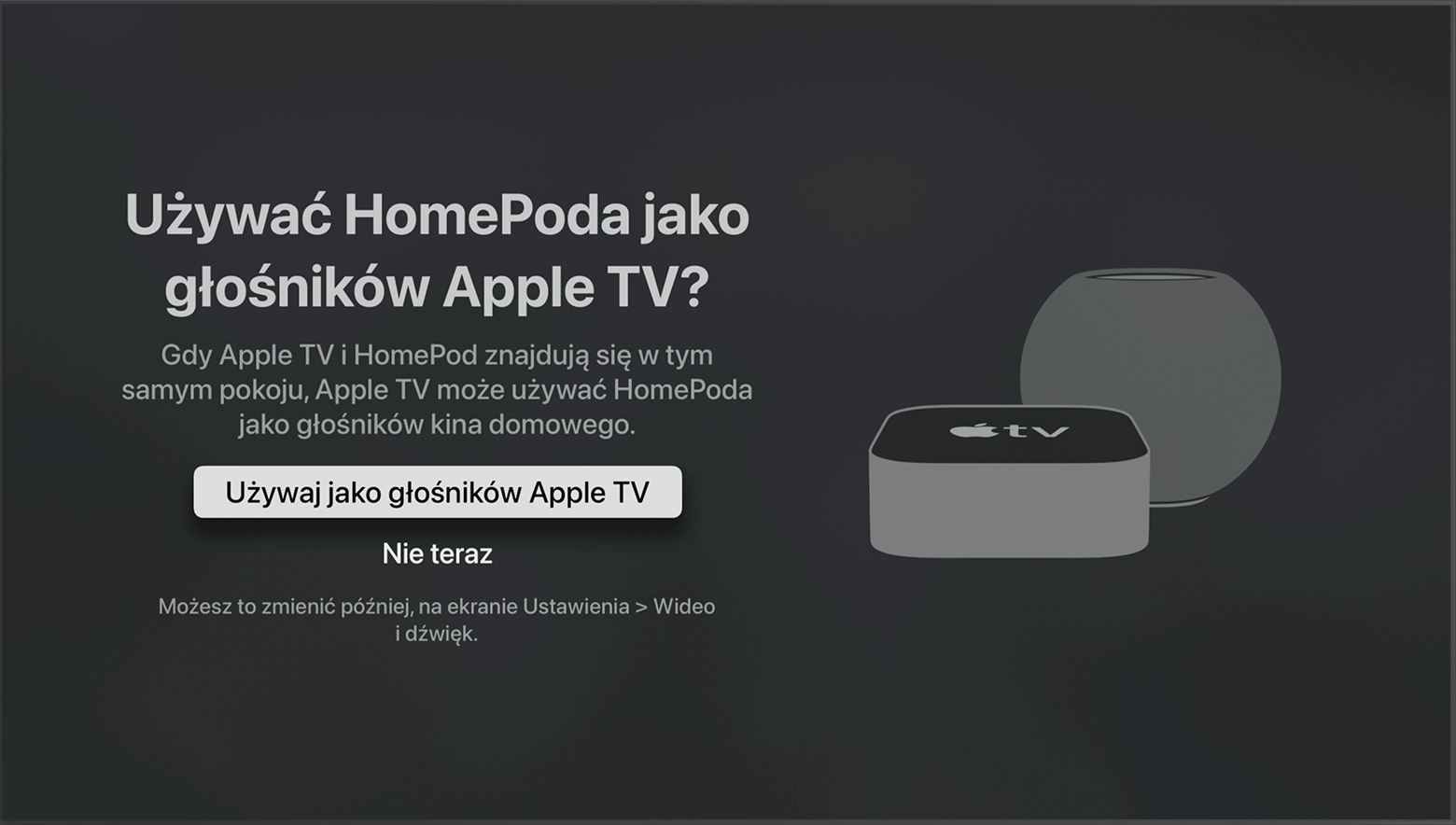 Zrzut ekranu systemu tvOS z monitem o użycie HomePoda jako głośników Apple TV