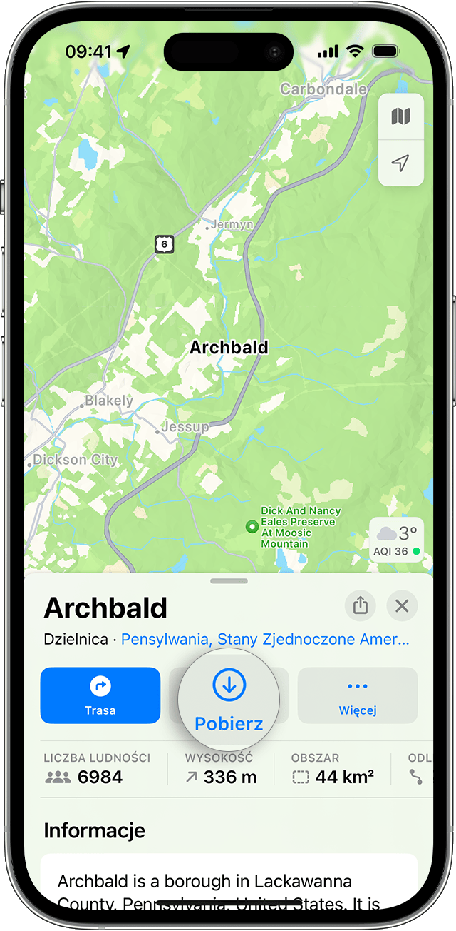 Gdy szukasz miasta lub miasteczka — np. Archbald w Pensylwanii — możesz stuknąć przycisk Pobierz, a następnie stuknąć przycisk Więcej. 
