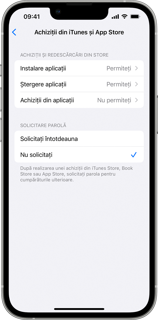 Un iPhone care afișează ecranul Achiziții iTunes și App Store. Sub Solicită o parolă, opțiunea Nu solicita este selectată cu o bifă în dreptul acesteia.