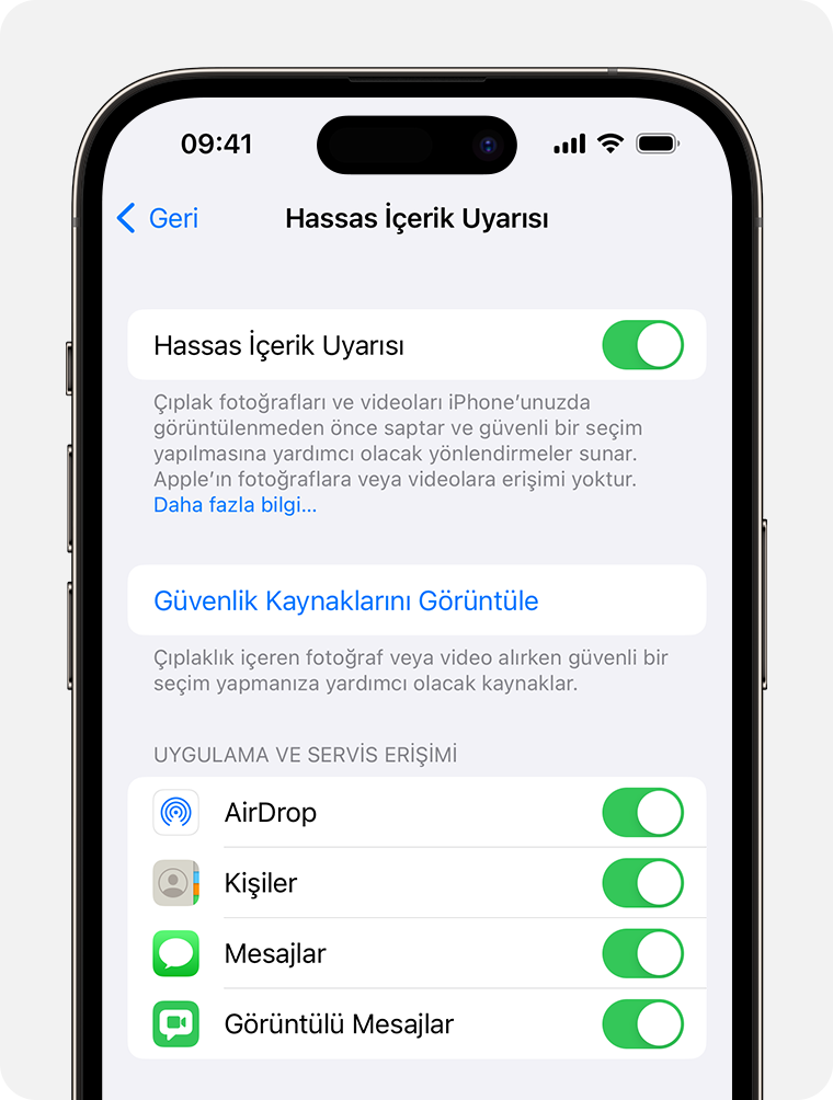 iPhone'da, Gizlilik ve Güvenlik ayarlarında Hassas İçerik Uyarısı özelliğini açın.