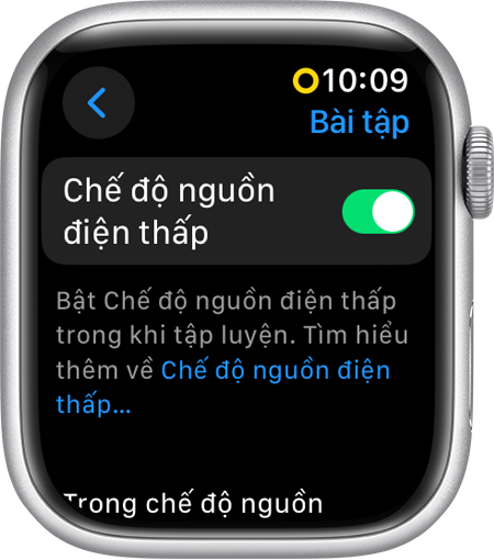 Apple Watch hiển thị Chế độ nguồn điện thấp trong phần cài đặt Bài tập